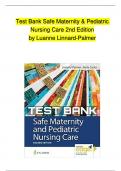 Test Bank Safe Maternity & Pediatric Nursing Care Second Edition by Luanne Linnard-Palmer | Complete Chapter 1 - 38 | 100 % Verified