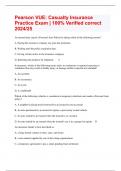 Pearson VUE&colon; Casualty Insurance Practice Exam &vert; 100&percnt; Verified correct 2024&sol;25
