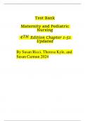 Test bank maternity and pediatric nursing 4th edition ricci kyle carman with question and answers / All Chapters Updated 2024 / Rated A+
