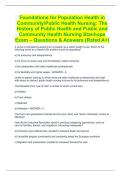 Foundations for Population Health in Community/Public Health Nursing: The History of Public Health and Public and Community Health Nursing Stanhope Exam – Questions & Answers (Rated A+)