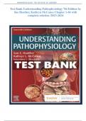Test Bank Understanding Pathophysiology 7th Edition by Sue Huether, Kathryn McCance Chapter 1-44 with complete solution /latest 2024