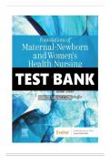 Test Bank for Foundations of Maternal-Newborn & Women’s Health Nursing, 8th Edition: Your Complete Exam Companion..........@Recommended                        