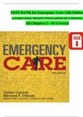 TEST BANK for Emergency Care 13th Edition by Daniel Limmer, Michael F. O'Keefe, All Chapters 1 - 41, Complete Verified Latest Version