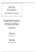 Solution Manual ELEMENTARY STATISTICS: PICTURING THE WORLD SIXTH EDITION By Ron Larson ,Betsy Farber 2023| Complete Guide A+