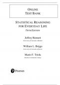 TEST BANK : STATISTICAL REASONING FOR EVERYDAY LIFE FIFTH EDITION  Jeffrey Bennett University of Colorado at Boulder   William L. Briggs University of Colorado at Denver   Mario F. Triola Dutchess Community College
