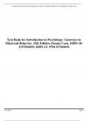 Test Bank for Introduction to Psychology: Gateways to  Mind and Behavior, 15th Edition, Dennis Coon, ISBN-10:  1337565695, ISBN-13: 9781337565691 A+