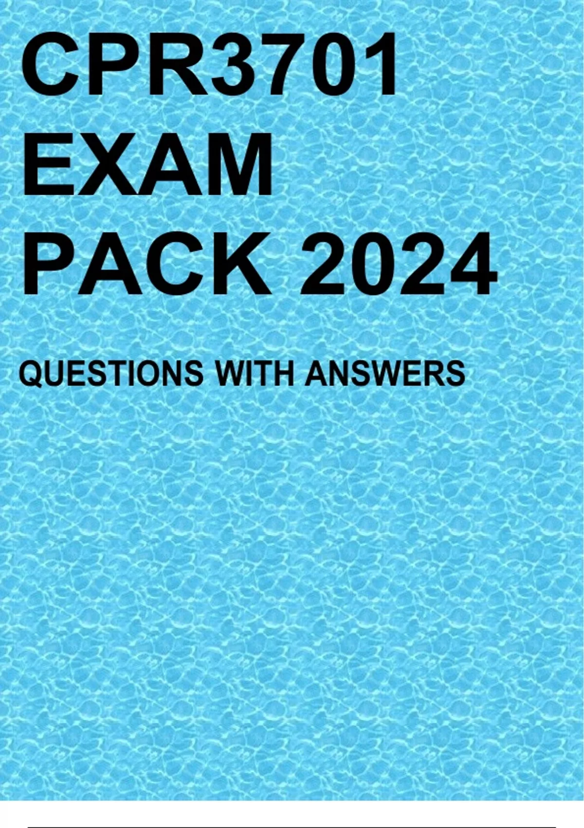 CPR3701 EXAM PACK 2024 QUESTIONS WITH ANSWERS - Cpr3701 - Stuvia US