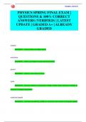PHYSICS SPRING FINAL EXAM &vert;  QUESTIONS & 100&percnt; CORRECT ANSWERS &lpar;VERIFIED&rpar; &vert; LATEST  UPDATE &vert; GRADED A&plus; &vert; ALREADY  GRADED