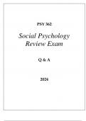 PSY 362 SOCIAL PSYCHOLOGY REVIEW EXAM Q & A 2024