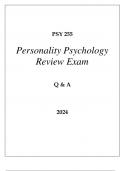 PSY 255 PERSONALITY PSYCHOLOGY REVIEW EXAM Q & A 2024.
