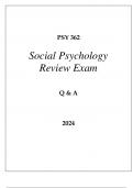 PSY 362 SOCIAL PSYCHOLOGY REVIEW EXAM Q & A 2024&period;