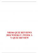 NR546 QUIZ REVIEWS  2024 WEEKLY (WEEK 1- 7) QUIZ REVIEW