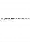 ATI Community Health Proctored Exam 2024/2025 Questions and Answers.