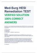 LATEST Med-Surg HESI Remediation TEST VERIFIED SOLUTION 100&percnt; CORRECT ANSWERS