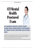 ATI MENTAL HEALTH (2023) STUDY GUIDE EXAM QUESTIONS CONTAINING 82 TERMS WITH CERTIFIED SOLUTIONS 2024. 