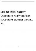 NUR 242 EXAM 3 STUDY QUESTIONS AND VERIFIED SOLUTIONS 2024&sol;2025 GRADED A&plus;&period;