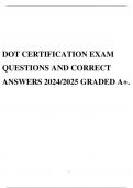 DOT CERTIFICATION EXAM QUESTIONS AND CORRECT ANSWERS 2024&sol;2025 GRADED A&plus;&period;