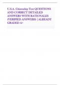 U&period;S&period;A&period; Citizenship Test QUESTIONS AND CORRECT DETAILED ANSWERS WITH RATIONALES &lpar;VERIFIED ANSWERS&rpar; &vert;ALREADY GRADED A&plus;