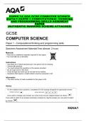 PAPER 1A AQA GCSE COMPUTER SCIENCE 8525A/1 PAPER 1 COMPUTATIONAL THINKING AND PROGRAMMING SKILLS ASSEMENT PAPER (AUTHENTIC MARKING SCHEME ATTACHED)