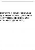 EDEXCEL A LEVEL BUSINESS QUESTION PAPER 2 (BUSINESS ACTIVITIES, DECISION AND STRATEGY )JUNE 2023.