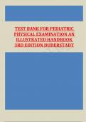 TEST BANK FOR PEDIATRIC PHYSICAL EXAMINATION AN ILLUSTRATED HANDBOOK 3RD EDITION DUDERSTADT LATEST UPDATE