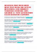 BUSINESS MKT RESEARCH QUIZ TEST BANK 200 ACTUAL QUESTIONS AND CORRECT VERIFIED ANSWERS 100&percnt; GRADED A&plus; NEW GENERATION EXAM RATED BY EXPERTS