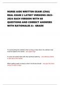 NURSE AIDE WRITTEN EXAM &lpar;CNA&rpar; REAL EXAM 2 LATEST VERSIONS 2023- 2024 EACH VERSION WITH 60 QUESTIONS AND CORRECT ANSWERS WITH RATIONALES A&plus; GRADE
