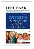 Test Bank for Wongs Nursing Care of Infants and Children 12th Edition (Hockenberry, 2024), Chapter 1-34 | All Chapters with Correct Questions and Answers/A+
