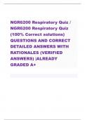 NGR6200 Respiratory Quiz &sol;  NGR6200 Respiratory Quiz  &lpar;100&percnt; Correct solutions&rpar; QUESTIONS AND CORRECT  DETAILED ANSWERS WITH  RATIONALES &lpar;VERIFIED  ANSWERS&rpar; &vert;ALREADY  GRADED A