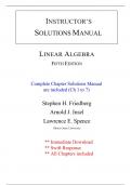 Solutions for Linear Algebra, 5th Edition Friedberg (All Chapters included)