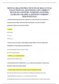 MENTAL HEALTH PRACTICE EXAM 2024&sol; ACTUAL EXAM WITH ALL QUESTIONS AND CORRECT DETAILED ANSWERS &lpar;VERIFIED ANSWERS&rpar; &vert;ALREADY GRADED A&plus;&vert;&vert;NEWEST VERSION 2024&lpar;WITH NGN&rpar;