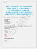 NGS 6440 PREDICTOR EXAM TEST  BANK WITH ACTUAL CORRECT  QUESTIONS AND VERIFIED  DETAILED RATIONALES ANSWERS  2024 &lpar;NEWEST&rpar; ALREADY GRADED A&plus;