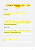 Dynamics of Health Care Rutgers Exam Grade A&plus;