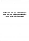 CHEM 120 Week 8 Final Exam Questions and Correct Answers Introduction To General, Organic & Biological Chemistry with Lab Chamberlain University)