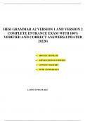 HESI GRAMMAR A2 VERSION 1 AND VERSION 2  COMPLETE ENTRANCE EXAM WITH 100&percnt;  VERIFIED AND CORRECT ANSWERS&lpar;UPDATED  20220&rpar;  100&percnt;SUCCESS RATE  APPLICATION OF CONTENT  CONTENT MASTERY  WITH ANSWERS KEY