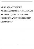 NURS 676 ADVANCED PHARMACOLOGY FINAL EXAM REVIEW / QUESTIONS AND CORRECT ANSWERS 2024/2025 GRADED A+.