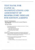 TEST BANK FOR CLINICAL MANIFESTATIONS AND ASSESSMENT OF RESPIRATORY DISEASE 8TH EDITION JARDINS