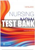 NURSING NOW 8TH EDITION CATALANO.... TEST BANK... QUICK DOWNLOAD
