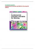 Test Bank Complete For Fundamental Concepts and Skills for Nursing 6th Edition Chapter 1-41 Complete guide.