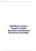 AP Physics 1 Unit 4 Progress Check:Questions and Answers Answered accuratelyly