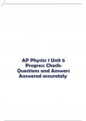 AP Physics 1 Unit 6 Progress Check: Questions and Answers Answered accurately