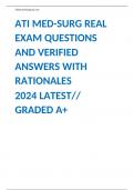 ATI MED-SURG REAL EXAM QUESTIONS AND VERIFIED ANSWERS WITH RATIONALES 2024 LATEST// GRADED A+