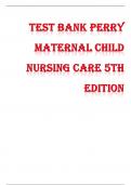  Perry Maternal Child Nursing Care 5th edition