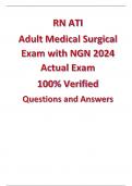 RN ATI Adult Medical Surgical Exam with NGN Latest Actual Exam 100% Verified Questions and Answers