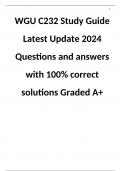 WGU C232 Study Guide Latest Update 2024 Questions and answers with 100% correct solutions Graded A+