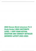 2023 Honors World Literature Tri 2 Study Guide// 2024 XACTIMATE LEVEL 1 CERT EXAM ACTUAL QUESTION AND CORRECT DETAILED ANSWERS LATEST 2023-2024