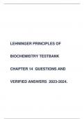 LEHNINGER PRINCIPLES OF BIOCHEMISTRY TESTBANK  CHAPTER 14 QUESTIONS AND  VERIFIED ANSWERS 2023-2024.