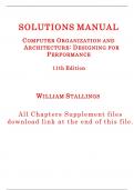 Solutions Manual For Computer Organization and Architecture 11th Edition By William Stallings (All Chapters, 100% Original Verified, A+ Grade) 