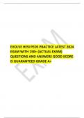  EVOLVE HESI PEDS PRACTICE LATEST 2024 EXAM WITH 150+ (ACTUAL EXAM) QUESTIONS AND ANSWERS GOOD SCORE IS GUARANTEED GRADE A+