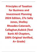 Test Bank For Principles of Taxation for Business and Investment Planning 2024 Edition 27th Edition By Sally Jones, Shelley Rhoades-Catanach, Callaghan,  Kubick (All Chapters, 100% Original Verified, A+ Grade) 